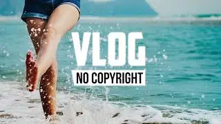 Nekzlo - Back To Summer (Vlog No Copyright Music)