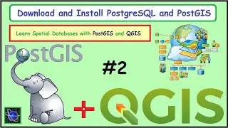 How to Install PostGIS | Learn Spatial Databases with PostGIS and QGIS | Part 2 | English Subtitles