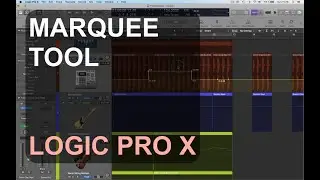 Marquee Tool : LOGIC PRO X : SINGLE FUNCTIONS