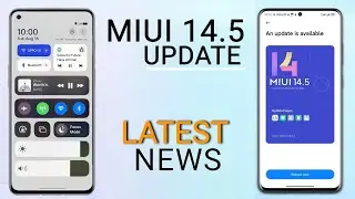 MIUI 14.5 Update Latest News | Schedule & New Features - MIUI 15 Update