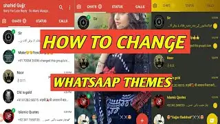 How to Change Whatsapp Theme Colour and Look Completely Awesome