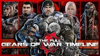 The FULL Gears Of War Timeline...So Far | Before & After E-Day | Gears Lore