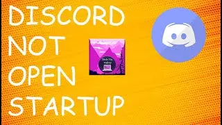 How To Fix Discord Not Launching On Startup - Discord Not Opening On PC Startup - Fix Discord Issue