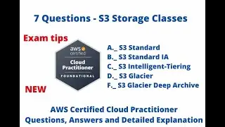 7 Questions About AWS S3 Storage Classes - Exam Practitioner