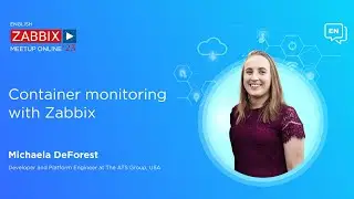 Zabbix Meetup online, January 2023: Monitoring Kubernetes with Zabbix