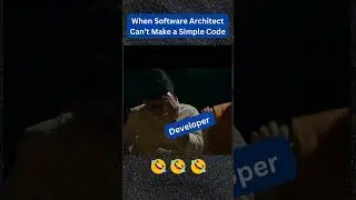 Software Architect vs Developers #coding #programming #memes