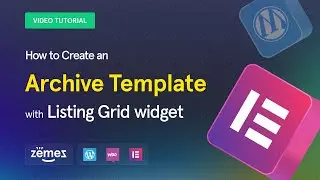 How to create an archive template with Listing Grid widget