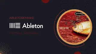 The Prodigy - Breathe Remix (Ableton Remake)