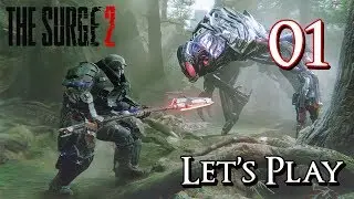 The Surge 2 - Lets Play Part 1: The Warden