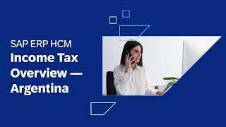 Income Tax Overview for SAP ERP HCM - Argentina