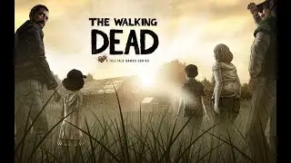 The Walking Dead - Long Road Ahead -  S1 E3