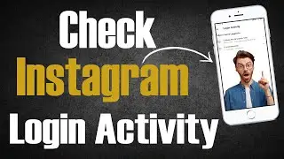 How to check your Instagram login activity 2022