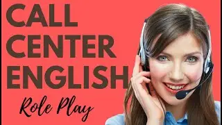 English for Call Centers 🙋🏻‍♀️ | Role Play Practice