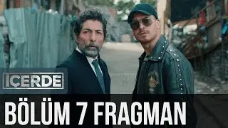 İçerde 7. Bölüm Fragman