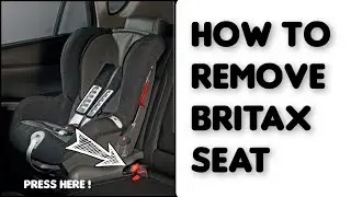 How to REMOVE Britax Child Seat with ISOFIX.