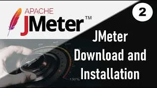 JMeter Performance Testing | How to Download and Install Apache JMeter