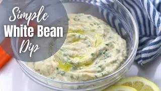 Easy Cannellini Bean Dip Recipe | How To Make Healthy Bean Dip in 10 Minutes