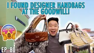 I Found Designer Handbags at the Goodwill! Thrift with me Ep  80