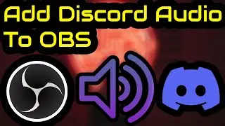 How to Add Discord Audio to OBS