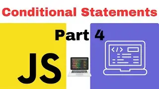 JavaScript Conditional Statements| If-Else, Switch, Break, Continue statement | 2023