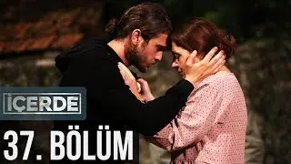 İçerde 37. Bölüm