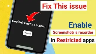 how to take screenshot in restricted apps android || how to fix problem could not capture screen