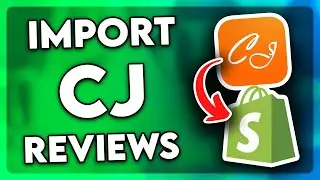 How to Import Reviews from CJ Dropshipping to Shopify (2024)