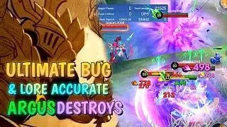 A HIDDEN Ultimate Bug & Lore Accurate Argus Terrorizes The Land of Dawn ( 21 Kills )~ Mobile Legends