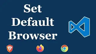 Set Default Browser in VS Code