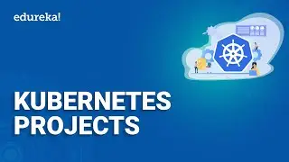 Kubernetes Project for Beginners | Run your First App on Kubernetes | Kubernetes Training | Edureka