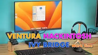 Ventura hackintosh ivy bridge GT710 work fine QE/CI sleep restart shutdown