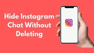 How to Hide Instagram Chat Without Deleting (Quick & Simple)