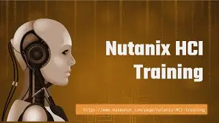 NUTANIX HCI Online Training (NUTANIX HCI Certification Tips) NUTANIX HCI Course