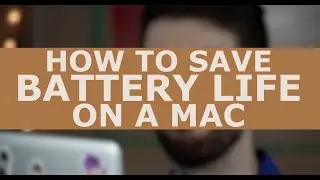 7 Ways To Boost Your Mac's Battery Life!