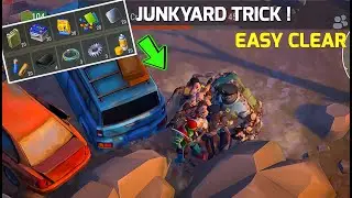 JUNKYARD TRICK! EASY CLEAR | Last Day On Earth Survival