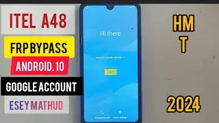 itel a48 FRP BYPASS google account