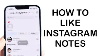 How To Like a Note On Instagram! (2024)