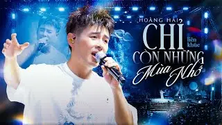 CHỈ CÒN NHỮNG MÙA NHỚ - HOÀNG HẢI đưa khán giả đắm chìm vào ký ức với giọng live sâu lắng