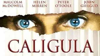 Caligula (1979) Movie | Malcolm McDowell, Teresa Ann Savoy, Guido Mannari | Fact And Review