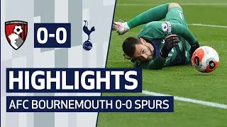 HIGHLIGHTS | AFC BOURNEMOUTH 0-0 SPURS