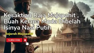 Kesaktian Raja Majapahit#kerajaanmajapahit #rajamajapahit #majapahitempire