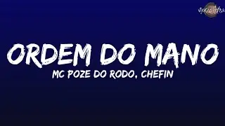 MC Poze do Rodo ft. Chefin - Ordem do Mano (Letra/Legendado)