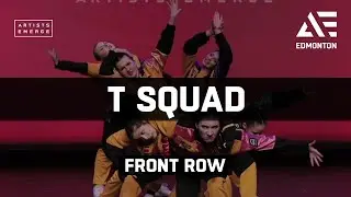 [3rd Place] T Squad | Allstar Varsity | Artists Emerge Edmonton