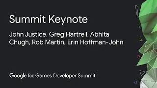 Google for Games Developer Summit Keynote