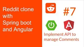 Full Stack Reddit Clone with Springboot & Angular: Part 7