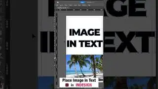 Place Image in Text in Indesign | #shorts