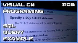 Visual C# 06 - Simple SQL query example