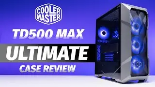 The Cooler Master TD500 MAX Ultimate Review: Build Faster, Sacrifice Quality?