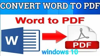 How to convert word to pdf in windows 10 | convert word document to pdf in windows 10