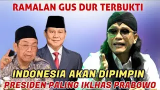 Ramalan Gus Dur Terbukti - Gus miftah 2024 - Indonesia akan dipimpin Presiden paling ikhlas